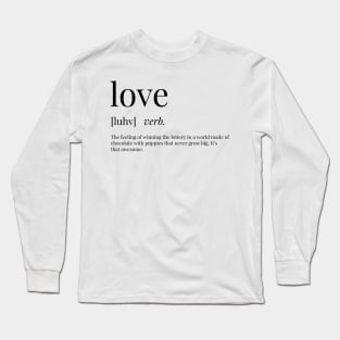 Love Definition Long Sleeve T-Shirt